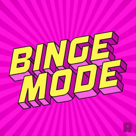 Binge Mode podcast logo